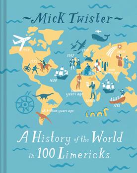 A History Of The World In 100 Limericks Book - Heart of the Home LV