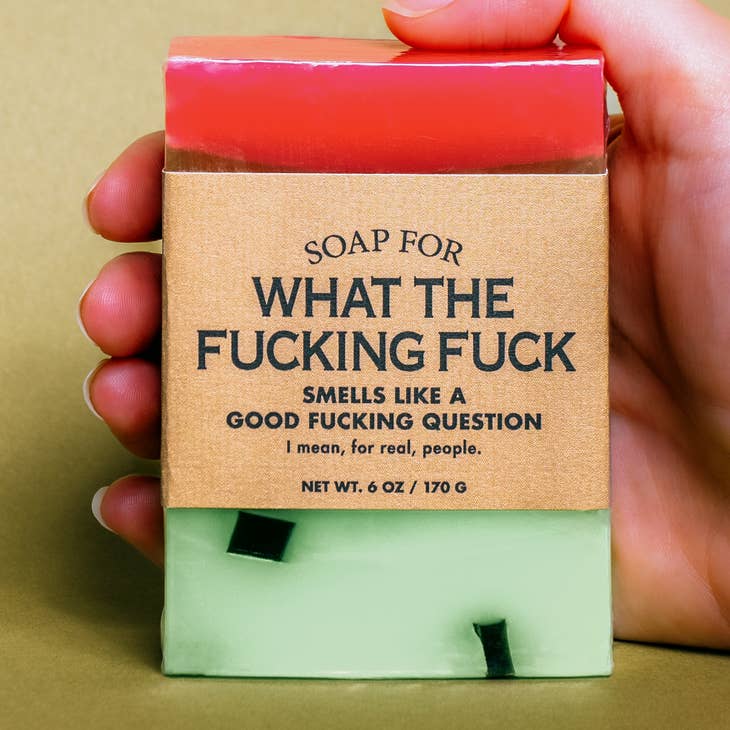 Soap For What The Fucking Fuck - Heart of the Home LV