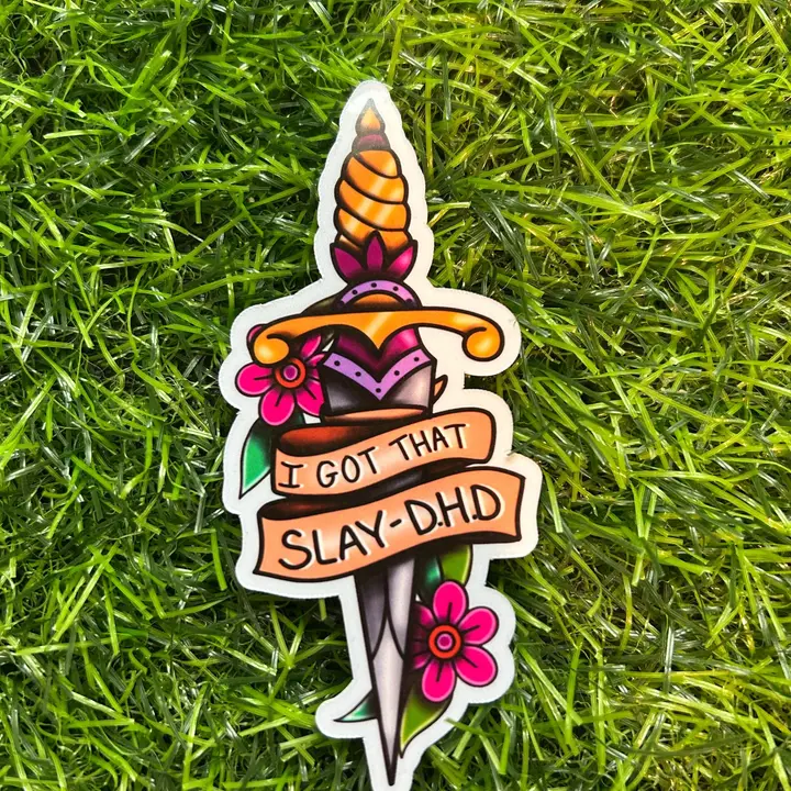 Slay-DHD Sticker