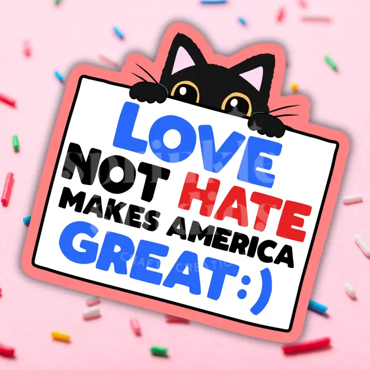 Love Not Hate Sticker
