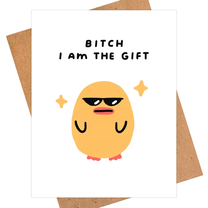I Am The Gift Birthday Card