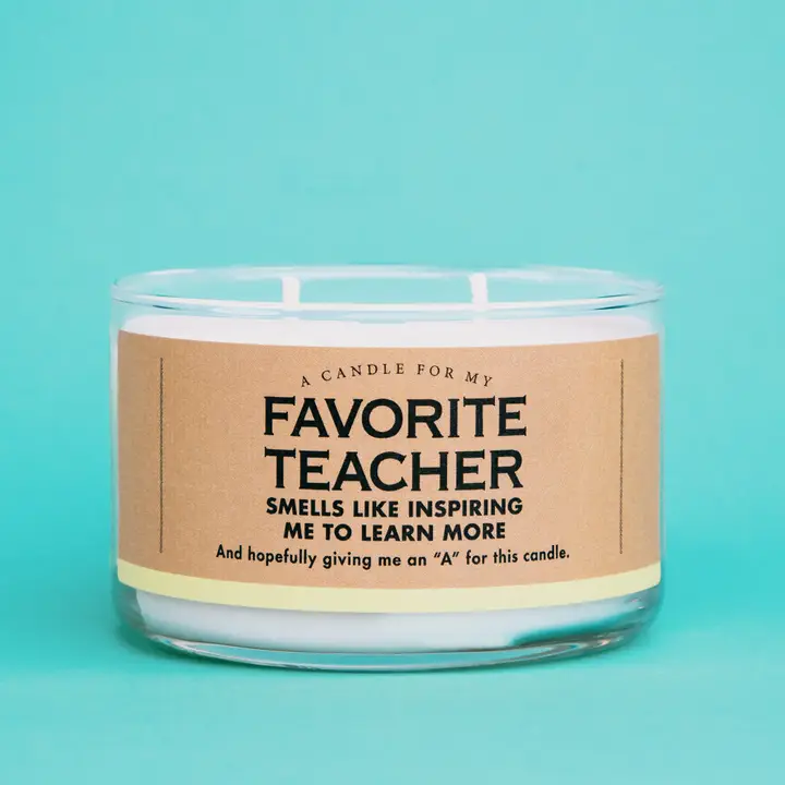 A Candle For My Favorite Teacher - Heart of the Home LV