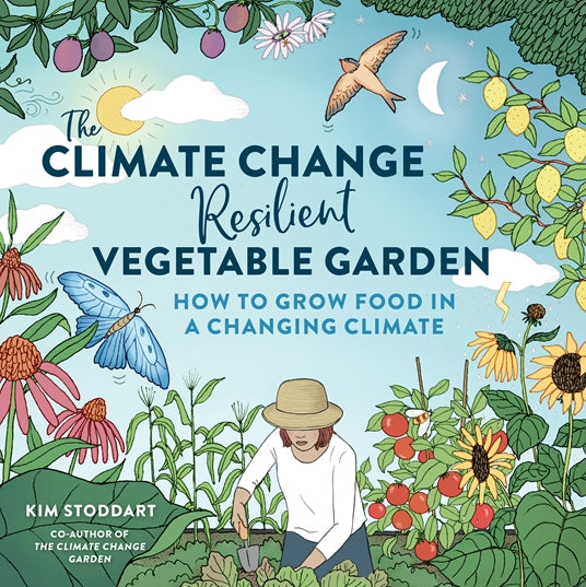 The Climate Change Vegetable Garden - Heart of the Home LV