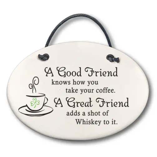 "A Good Friend..." Plaque - Heart of the Home LV
