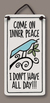 Inner Peace Wall Plaque - Heart of the Home PA