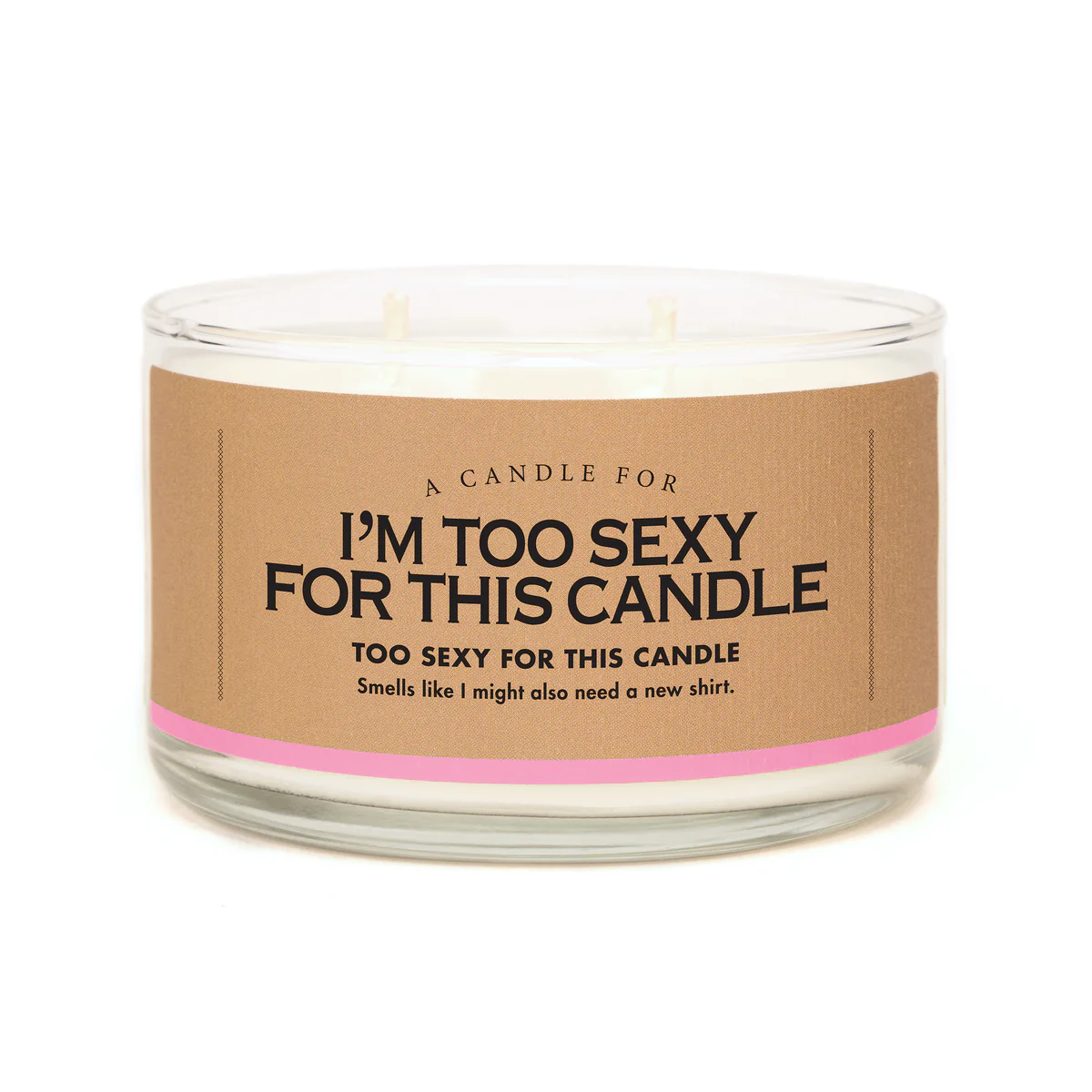 A Candle for I'm Too Sexy - Heart of the Home PA