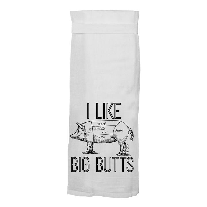 I Like Big Butts Hang Tight Towel - Heart of the Home PA