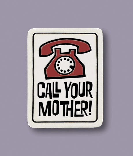 Call Your Mother Magnet - Heart of the Home LV