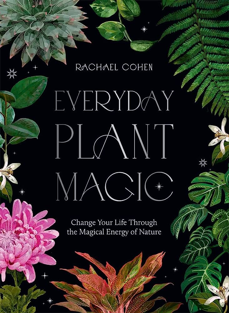 Everyday Plant Magic - Heart of the Home LV
