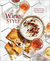 Wine Style Cookbook - Heart of the Home LV