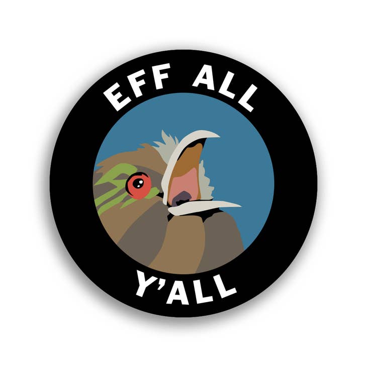 Eff All Y&#39;all Vinyl Sticker - Heart of the Home LV