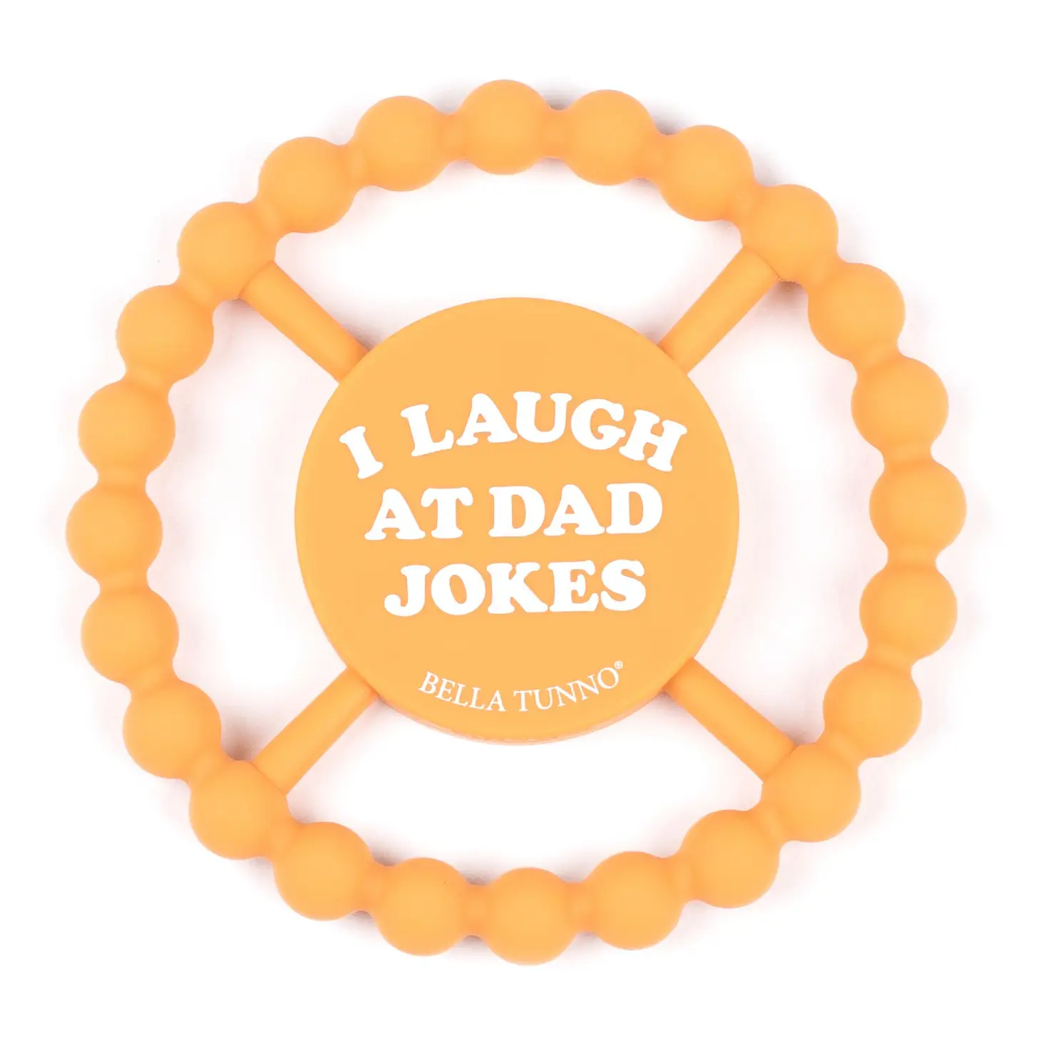 Teether - I Laugh At Dad Jokes - Heart of the Home PA