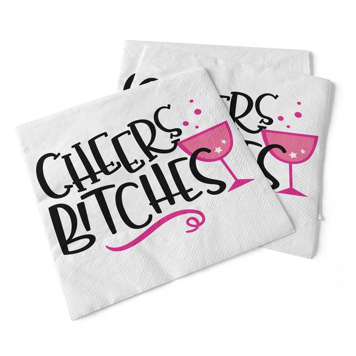 Cheers Bitches Cocktail Napkins - Heart of the Home LV