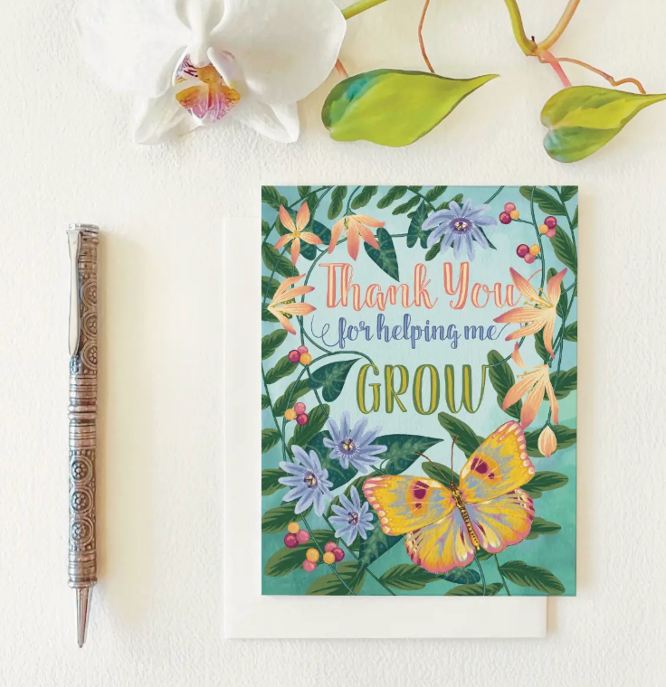 Thank You For Helping Me Grow Blank Card - Heart of the Home Inc