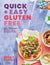 Quick And Easy Gluten Free - Heart of the Home LV