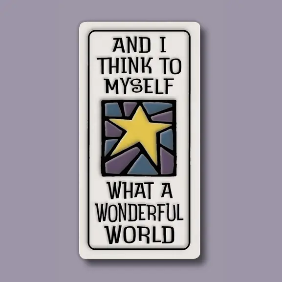 Wonderful World Magnet - Heart of the Home Inc