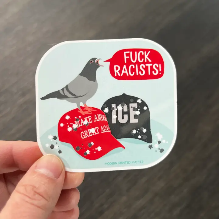 F*ck Racists Sticker - Heart of the Home Inc