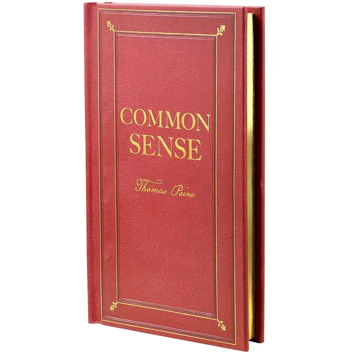 Common Sense by Thomas Paine - Heart of the Home Inc