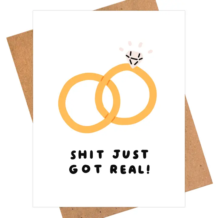 Sh*t Just Got Real Wedding Card