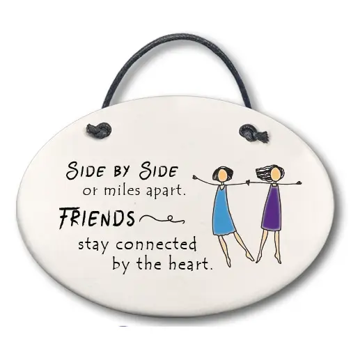 "Side By Side..." Friends Plaque - Heart of the Home LV
