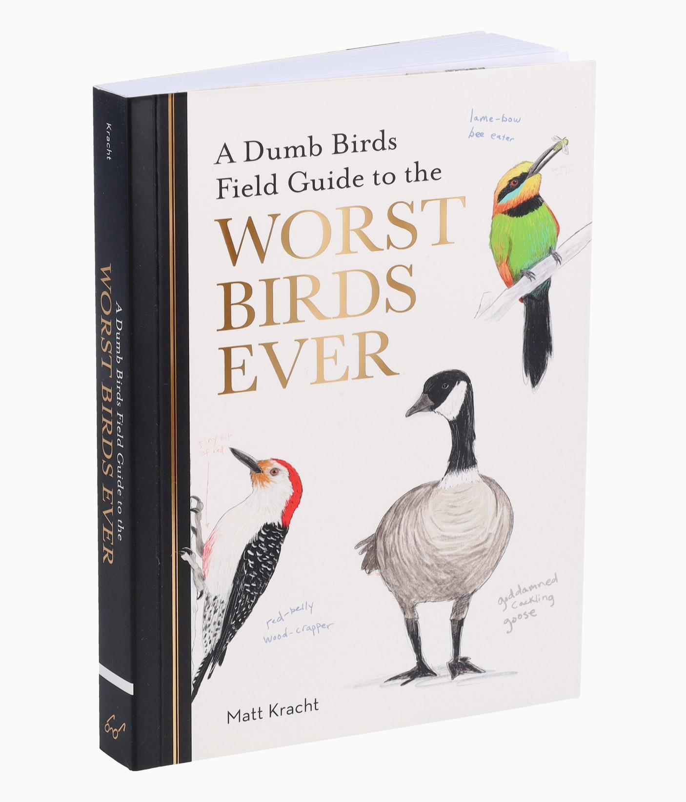 Field Guide to the Worst Birds Ever - Heart of the Home Inc