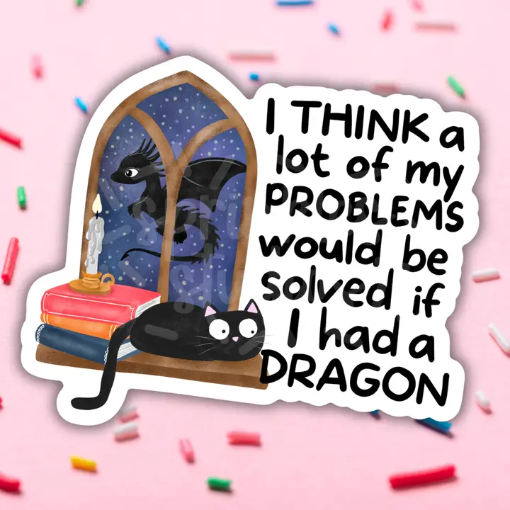 Dragon Problem Solver Sticker - Heart of the Home Inc