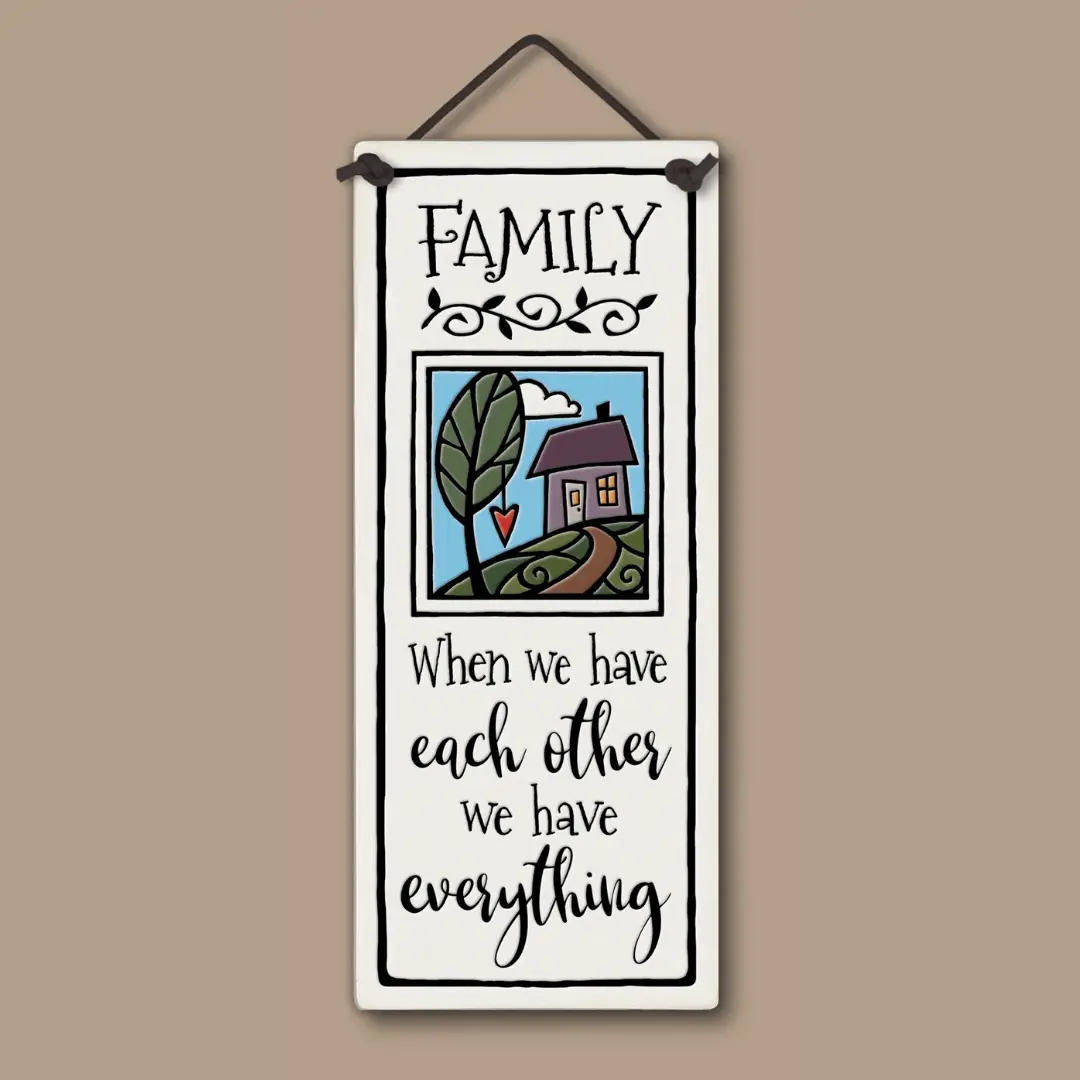 Family is Everything Tile