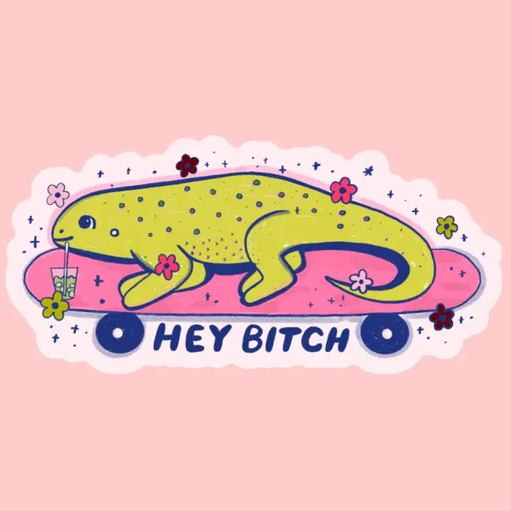 Hey B*tch Sticker - Heart of the Home Inc