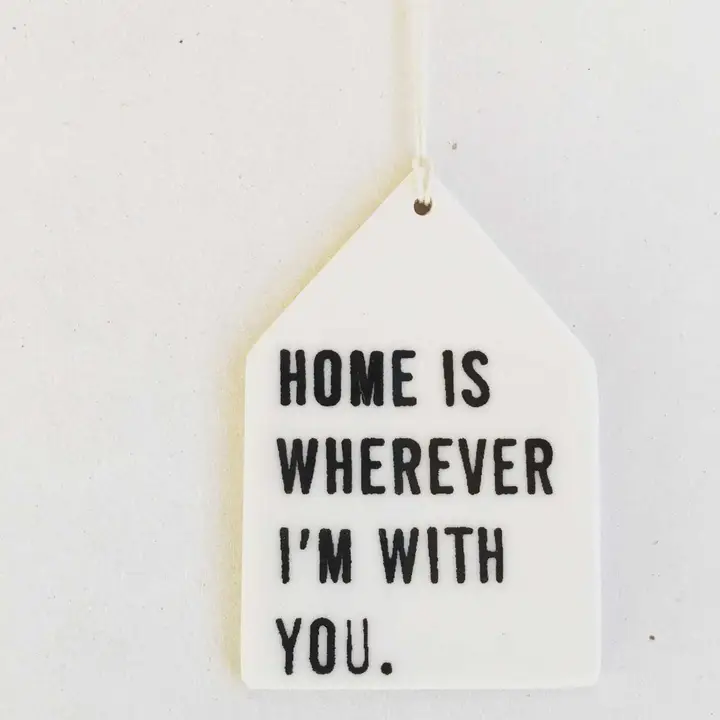 Home Is Ceramic Wall Tag - Heart of the Home Inc