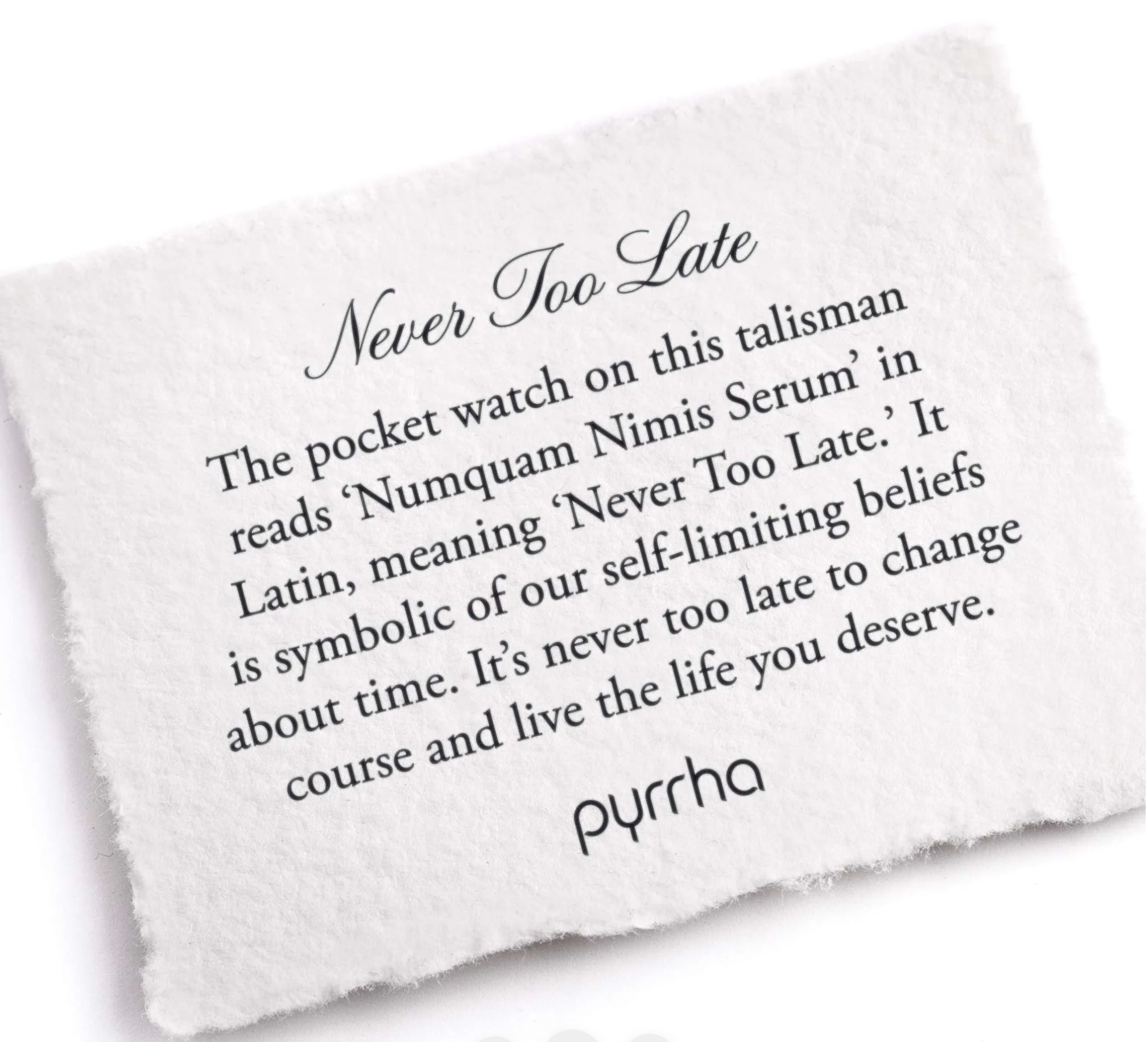 Never Too Late Talisman - Heart of the Home Inc