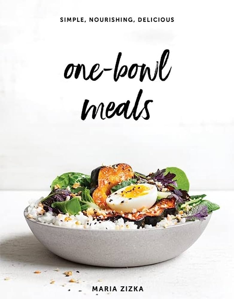 One Bowl Meals - Heart of the Home LV