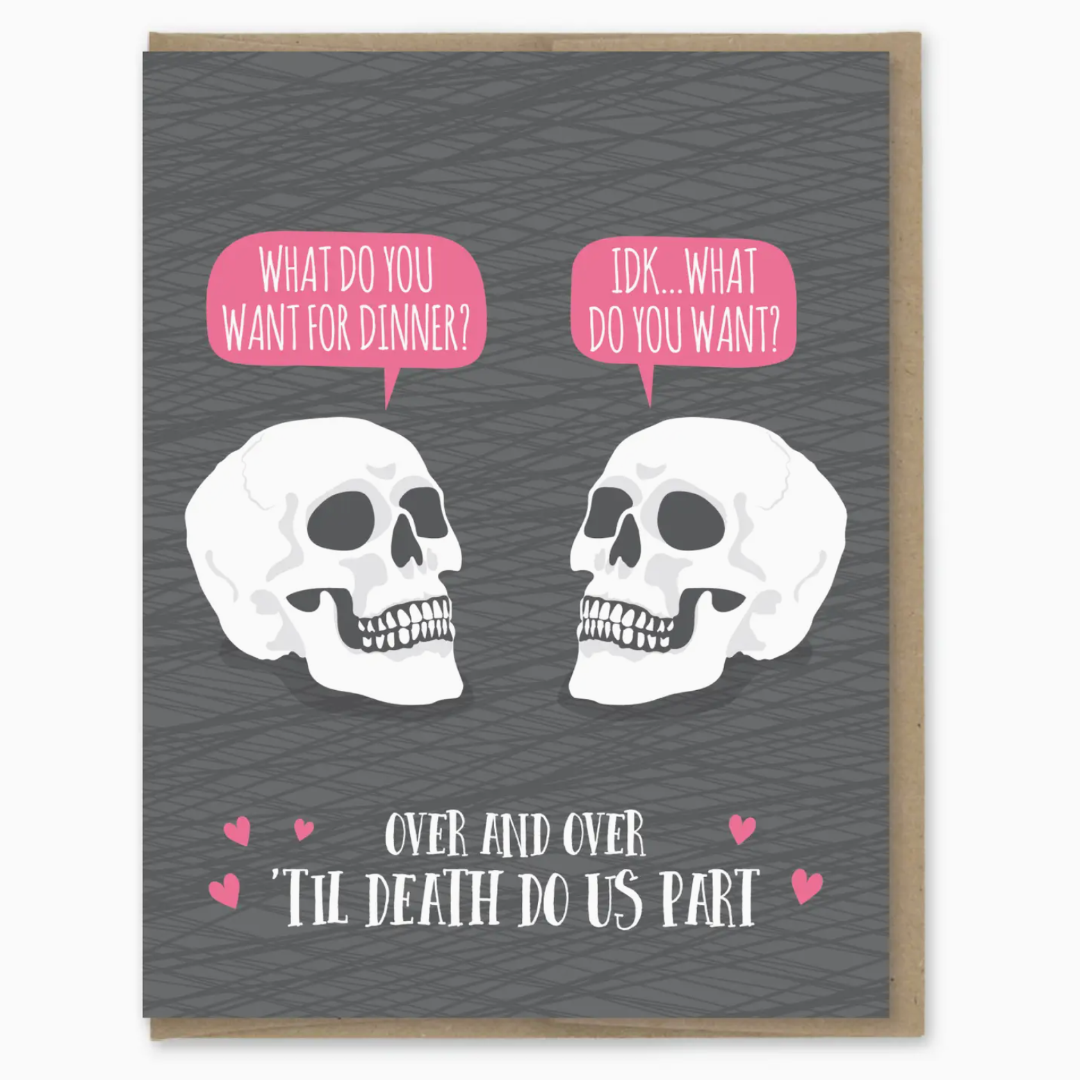 Dinner Until Death Skulls Card - Heart of the Home Inc