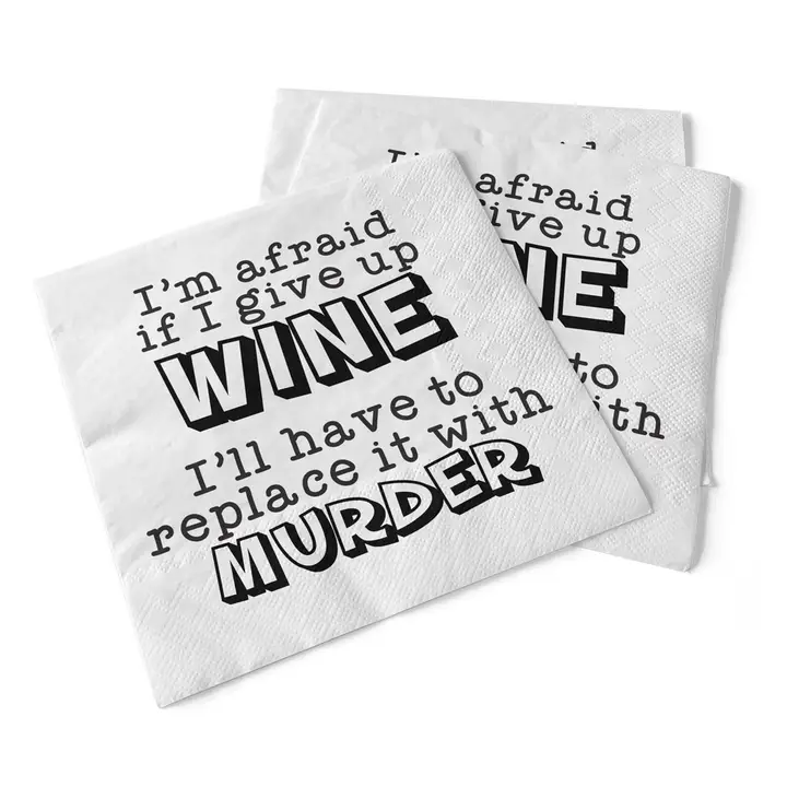 If I Give Up Wine Cocktail Napkins - Heart of the Home Inc