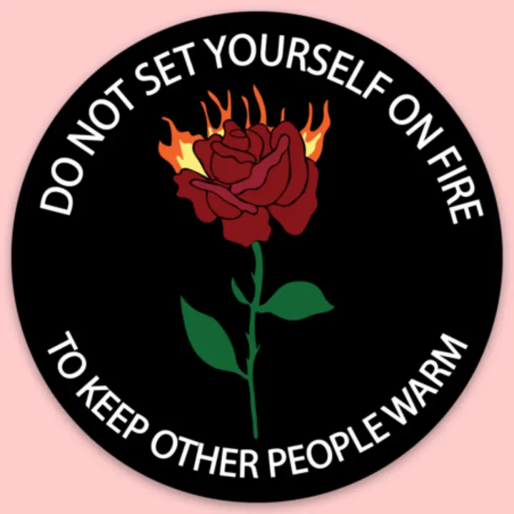 Do Not Set Yourself on Fire Sticker - Heart of the Home Inc