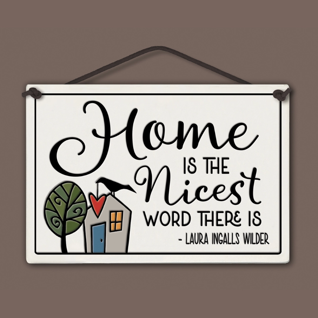 Home is the Nicest Word Rectangular Tile