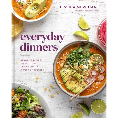 Everyday Dinners : Real Life Recipes