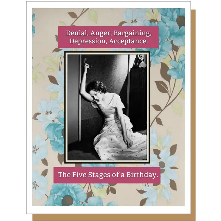 Five Stages Of A Birthday Card - Heart of the Home Inc