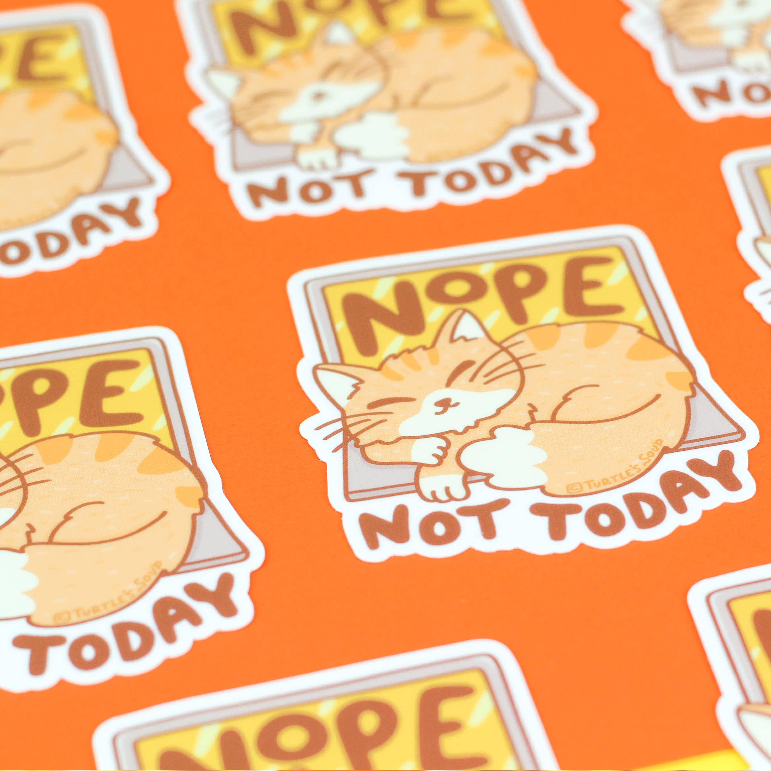 Nope, Not Today Kitty Sticker