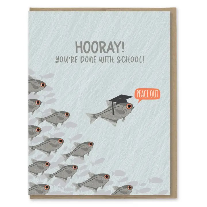 Done WIth School Graduation Card - Heart of the Home Inc