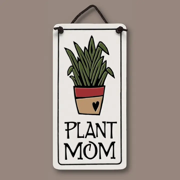 Plant Mom Plaque - Heart of the Home LV