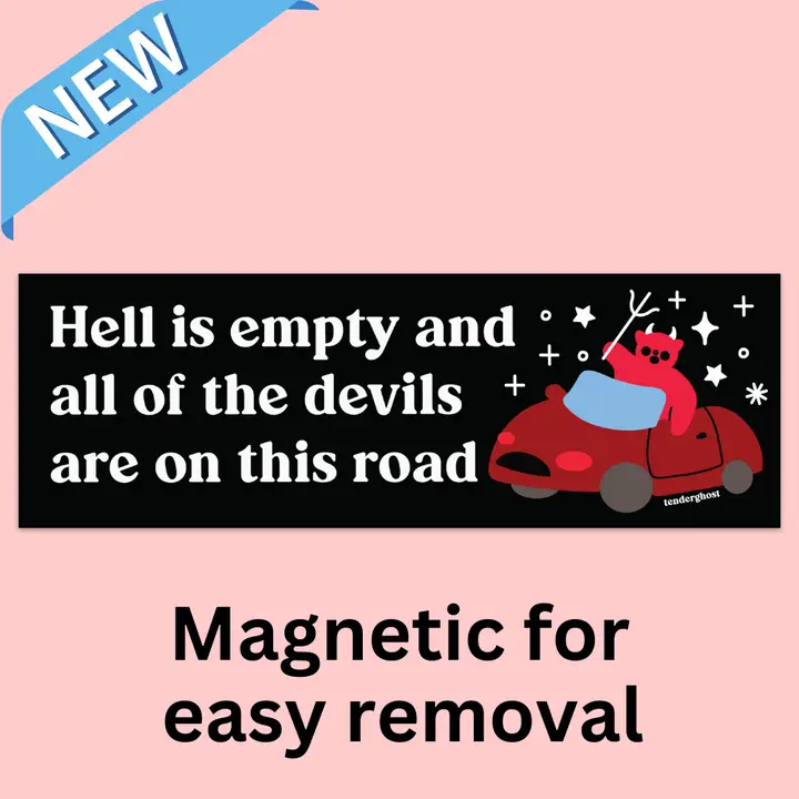 Hell is Empty Bumper Magnet