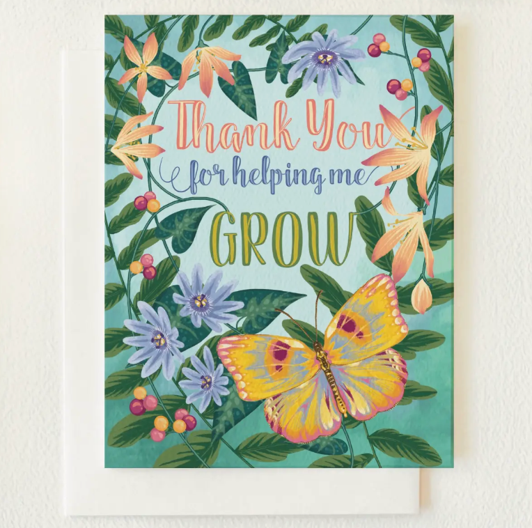 Thank You For Helping Me Grow Blank Card - Heart of the Home Inc