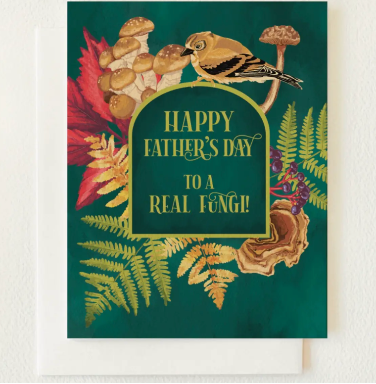 Fungi Father's Day Card - Heart of the Home Inc