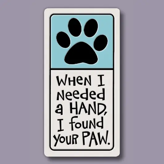 Found Your Paw Magnet
