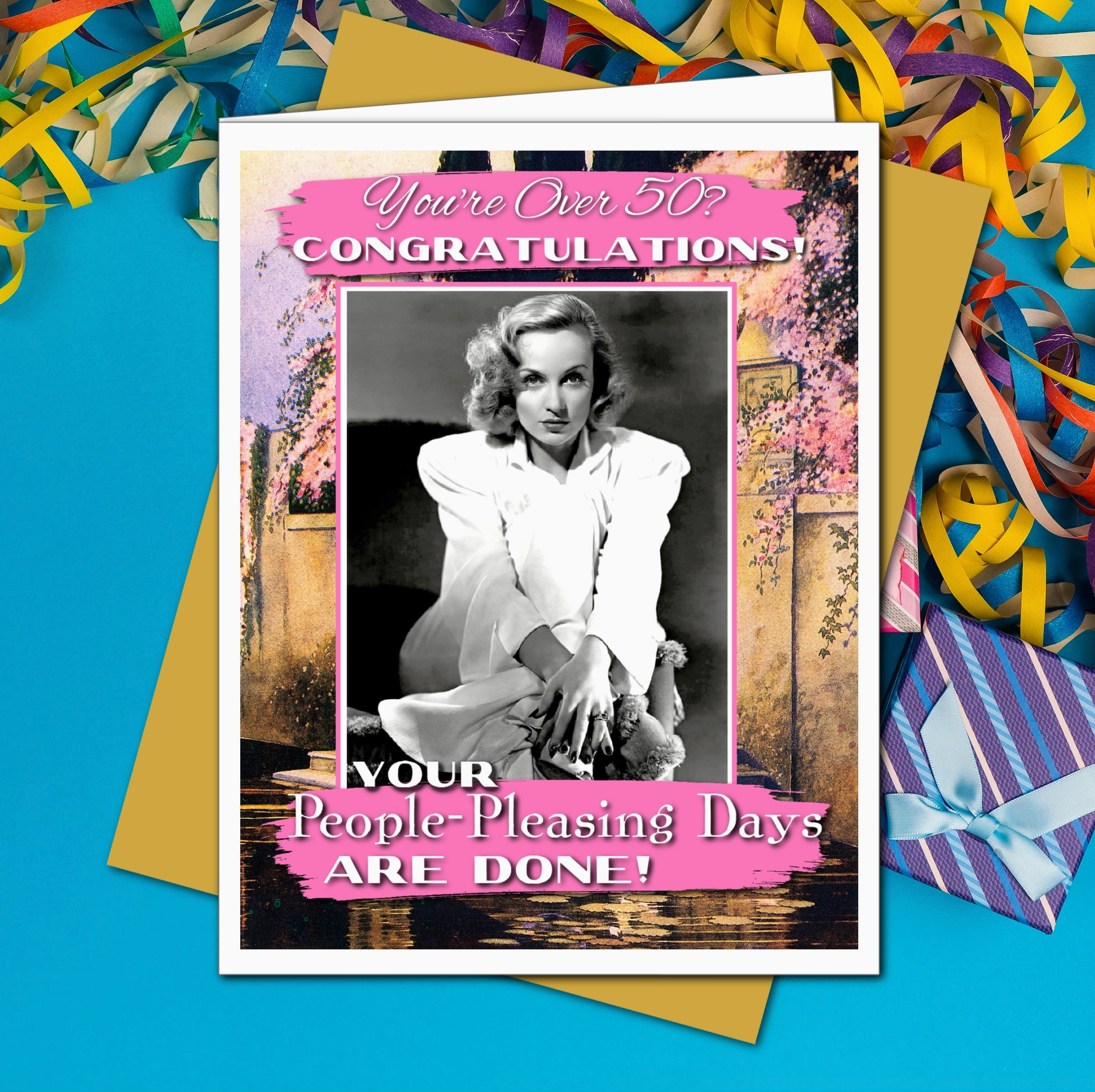 Your People Pleasing Days Are Over 50th Birthday Card