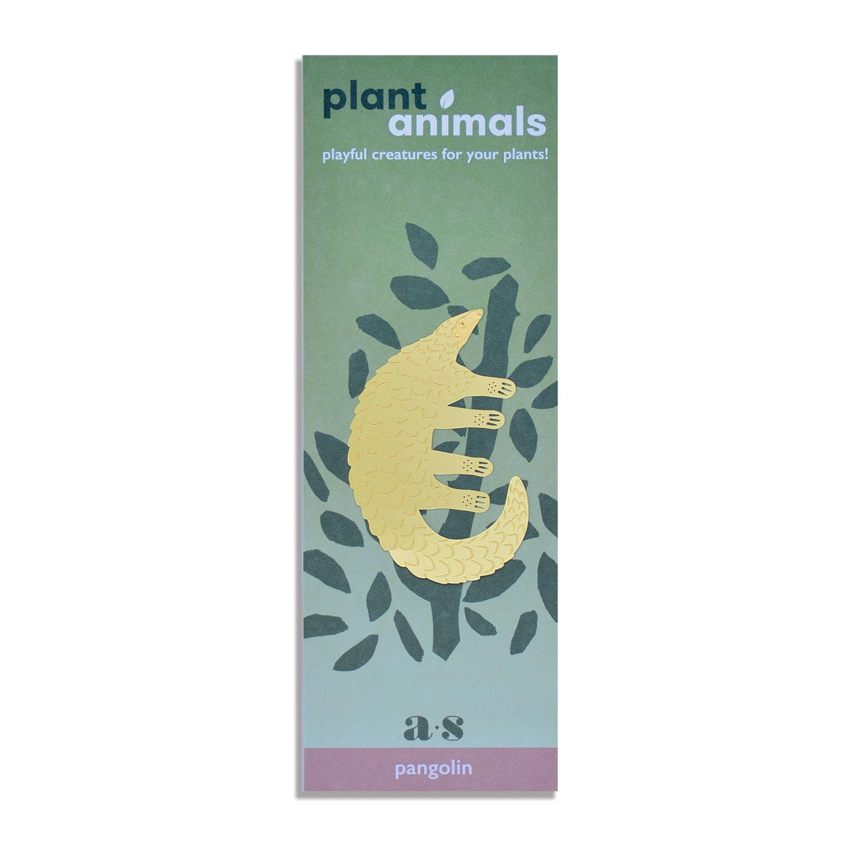 Plant Animal Pangolin - Heart of the Home PA