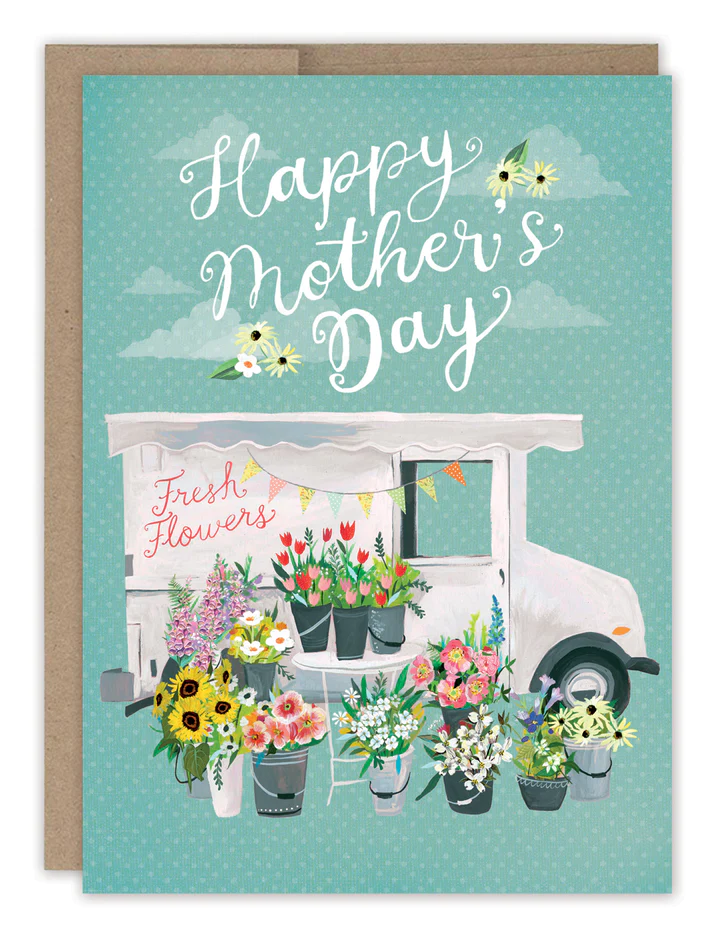 Flower Truck Mother&#39;s Day Card - Heart of the Home PA