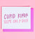 Cupid Kinda Seems Like a Dick Card - Heart of the Home PA