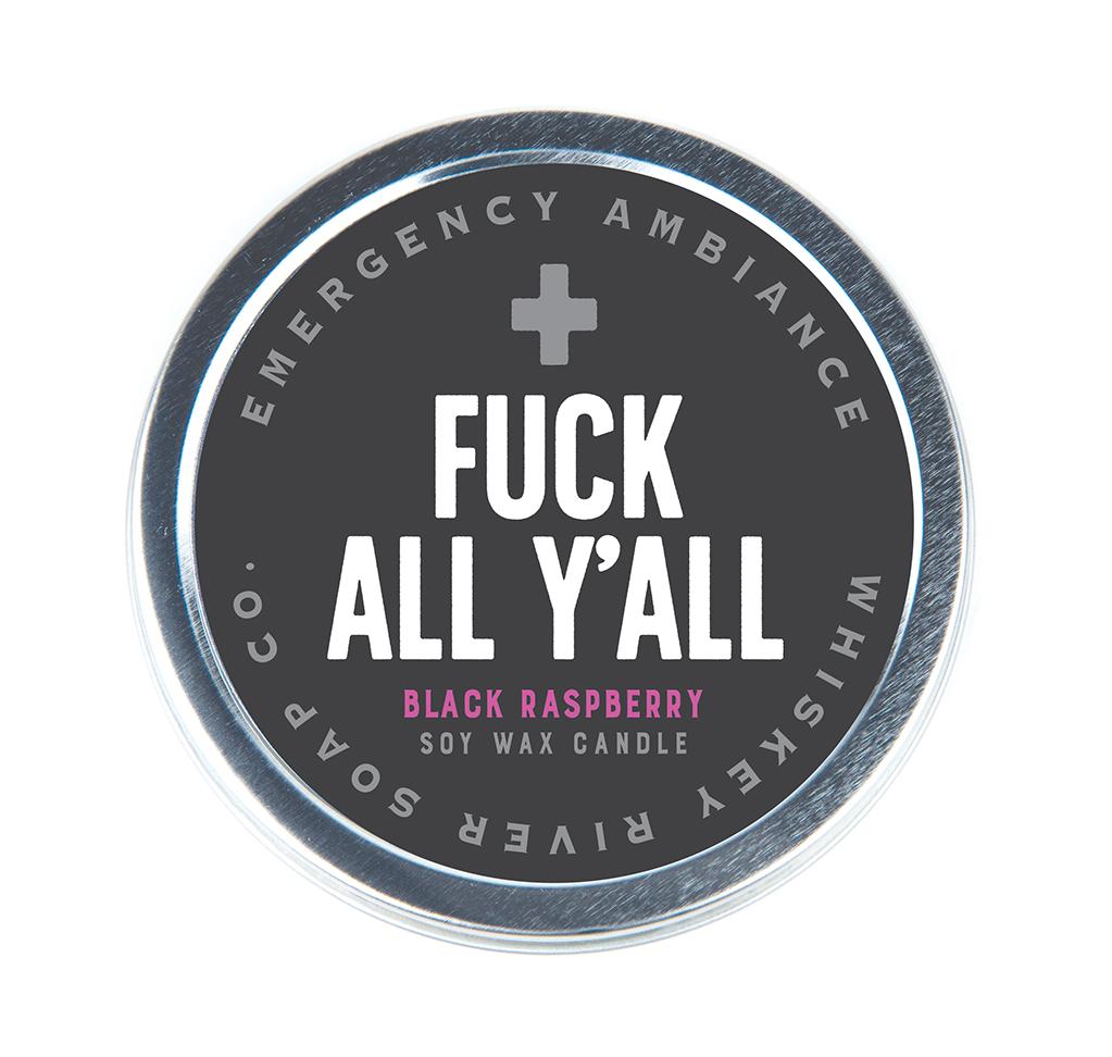 Emergency Ambiance - F*ck All Y&#39;all Travel Tin Candle - Heart of the Home PA