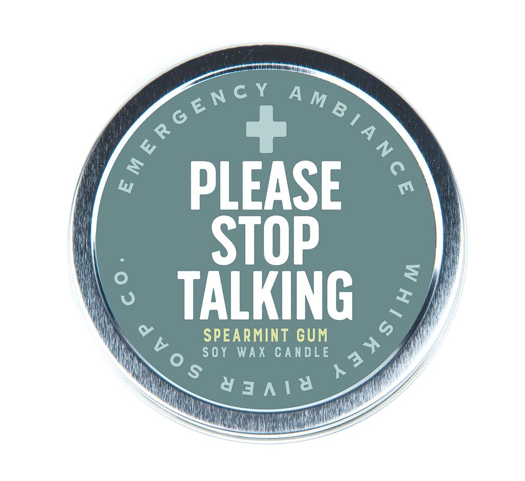 Emergency Ambiance - Please Stop Talking Travel Tin Candle - Heart of the Home PA